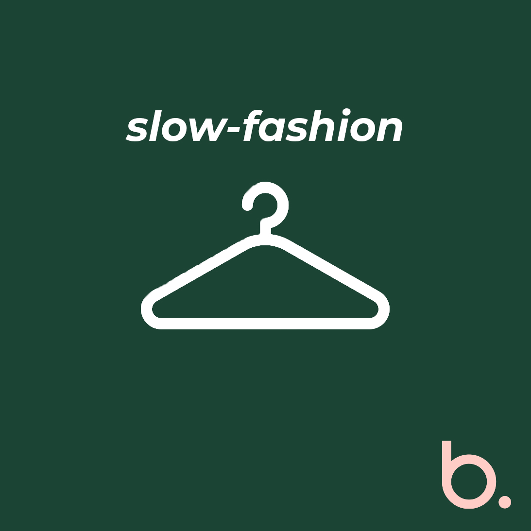 O que e slow fashion